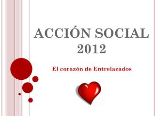 ACCIÓN SOCIAL 2012