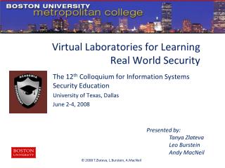 Virtual Laboratories for Learning Real World Security