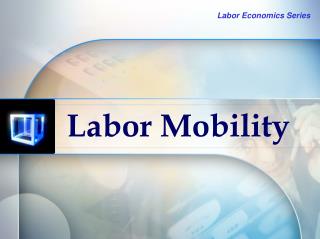 Labor Mobility