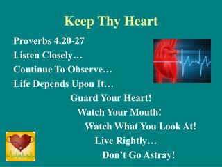 Keep Thy Heart