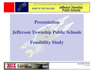 Presentation to Jefferson Township Public Schools for Feasibility Study