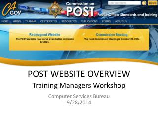 POST WEBSITE OVERVIEW Training Managers Workshop Computer Services Bureau 9/28/2014