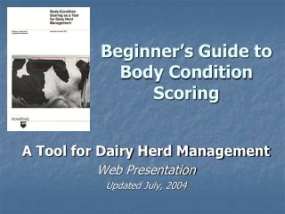 Beginner’s Guide to Body Condition Scoring