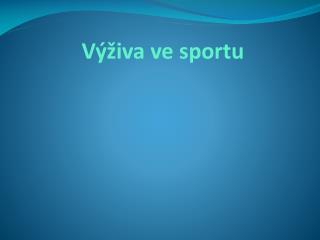 Výživa ve sportu