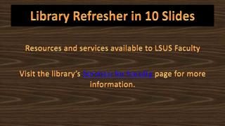 Library Refresher in 10 Slides
