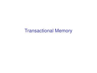 Transactional Memory