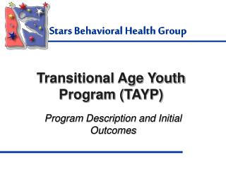 Transitional Age Youth Program (TAYP)
