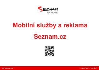 Mobilní služby a reklama Seznam.cz