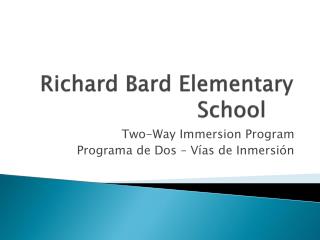 Richard Bard Elementary School