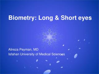 Biometry: Long &amp; Short eyes