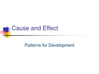 Cause and Effect