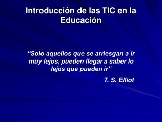 Introducción de las TIC en la Educación
