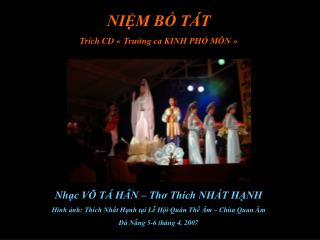 NIỆM BỒ TÁT Trích CD « Trường ca KINH PHỔ MÔN »