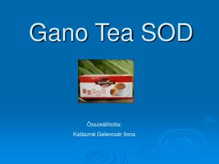 Gano Tea SOD