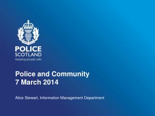 Police and Community 7 March 2014