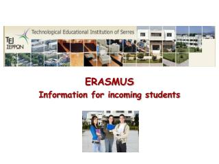 ERASMUS Information for incoming students