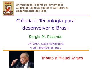Universidade Federal de Pernambuco Centro de Ciências Exatas e da Natureza Departamento de Física