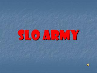 SLO ARMY