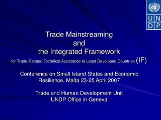 Trade Mainstreaming and the IF – Overview