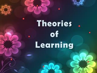 Theories of Learning