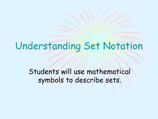 Understanding Set Notation
