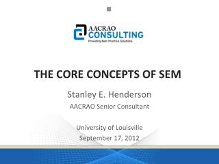 THE CORE CONCEPTS OF SEM