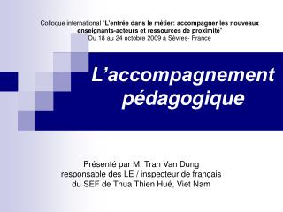 L’accompagnement pédagogique