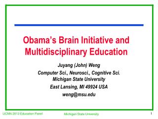 Obama’s Brain Initiative and Multidisciplinary Education