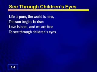 See Through Children’s Eyes