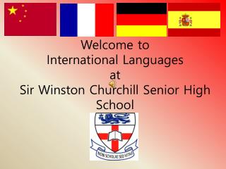 Welcome to International Languages at Sir Winston Churchill Senior High School