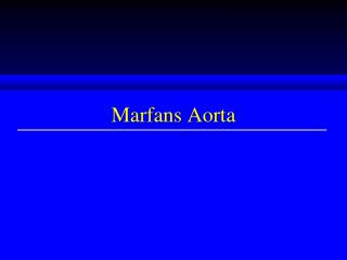 Marfans Aorta