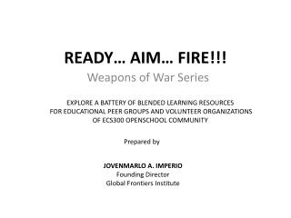 READY… AIM… FIRE!!!