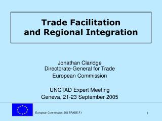 Trade Facilitation and Regional Integration