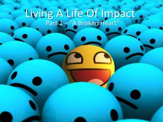 Living A Life Of Impact