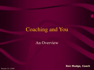 Coaching and You