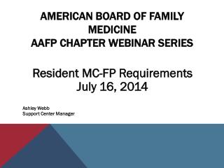 American Board of Family Medicine AAFP Chapter Webinar Series