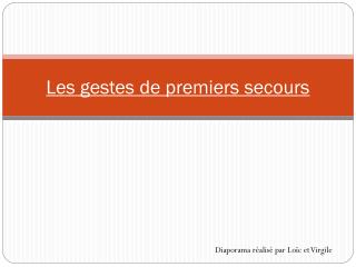 Les gestes de premiers secours