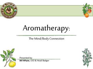 Aromatherapy :