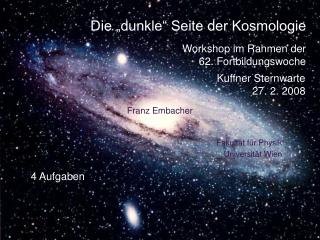 Die „dunkle“ Seite der Kosmologie