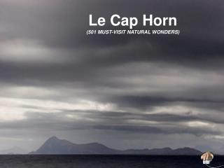 Le Cap Horn (501 MUST-VISIT NATURAL WONDERS)