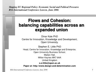 Flows and Cohesion: balancing capabilities across an expanded union Dinar Kale PhD