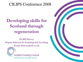 Developing skills for Scotland through regeneration