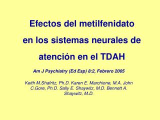 Efectos del metilfenidato en los sistemas neurales de atención en el TDAH