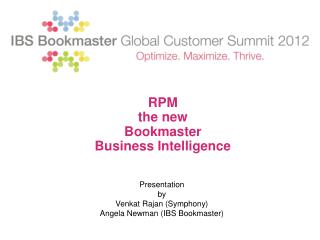 RPM the new Bookmaster Business Intelligence