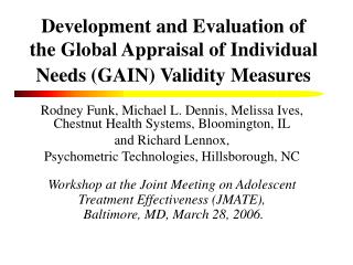 Development and Evaluation of the Global Appraisal of Individual Needs (GAIN) Validity Measures