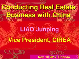 Conducting Real Estate Business with China