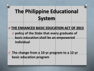 The Philippine Educational System