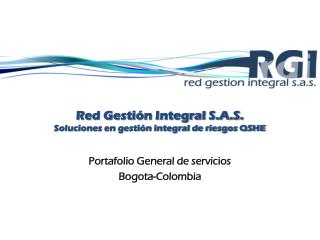 Red Gestión Integral S.A.S. Soluciones en gestión integral de riesgos QSHE