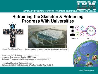 Reframing the Skeleton &amp; Reframing Progress With Universities