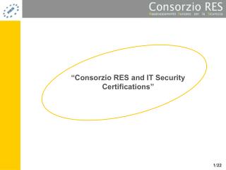 “Consorzio RES and IT Security Certifications”
